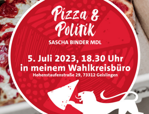 Sascha Binder lädt ein zu „Pizza & Politik“ im Wahlkreisbüro Geislingen